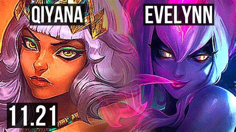 QIYANA Vs EVELYNN JNG 6 Solo Kills Legendary 400 Games BR