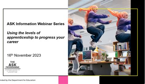 ASK Webinar Using The Levels Of Apprenticeships To Progress Your