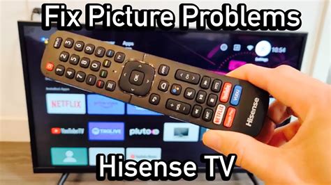 Hisense Tv How To Fix Picture Problems Flicking Black Screen Fuzzy