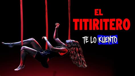 El Titiritero The Puppetman Youtube