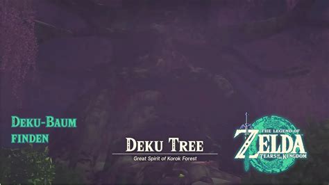 Zelda TOTK Großen Deku Baum finden So gelangt man zu den Verlorene