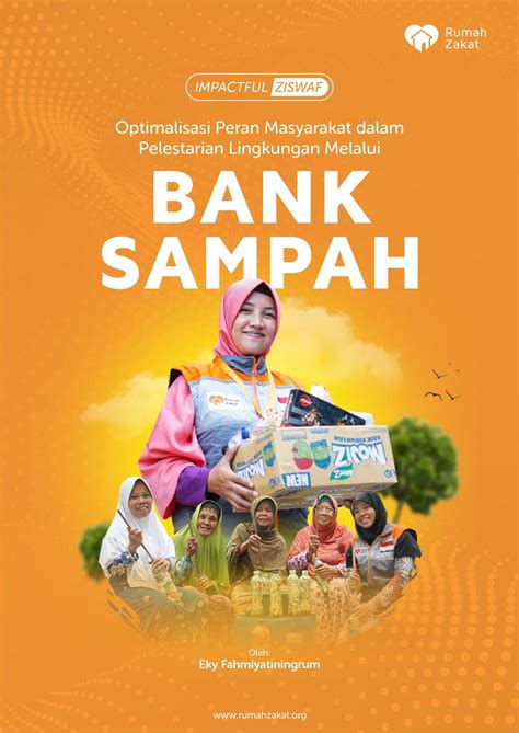 Optimalisasi Peran Masyarakat Dalam Pelestarian Lingkungan Melalui Bank