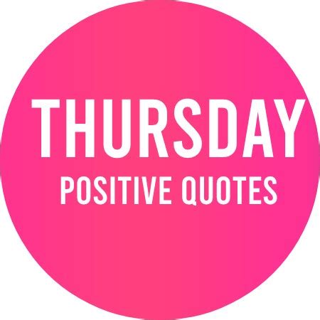 30+ Best thursday positive quotes in April 2024