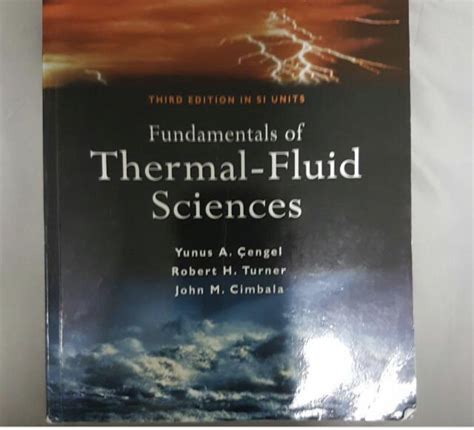 Fundamental Of Thermal Fluid Sciences Yunus A Cengel Books