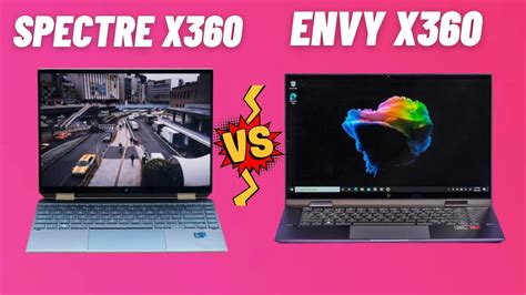 HP Spectre X360 Vs HP Envy X360 Which One Should You Buy YouTube