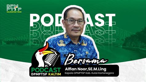 Pemkab Kukar Menjamin Kemudahan Para Investor Untuk Berinvestasi Di