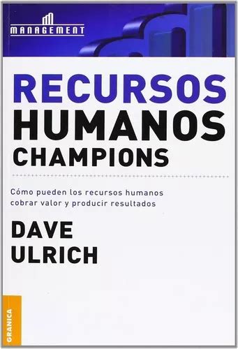 Libro Recursos Humanos Champions Dave Ulrich Envío Gratis