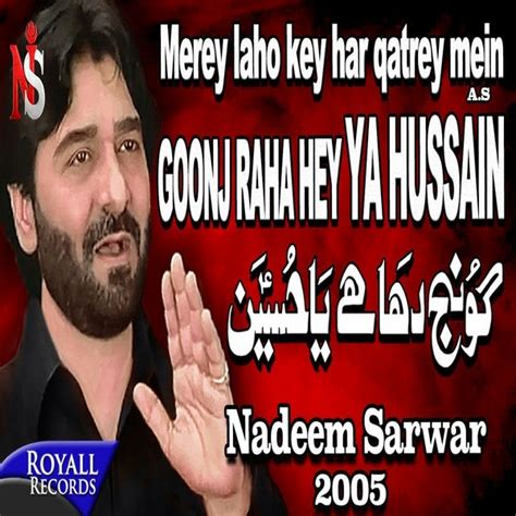 Nadeem Sarwar Gunj Raha Hai Ya Hussain Masooma Fatima Sa