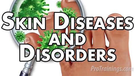 Skin Diseases And Disorders Youtube