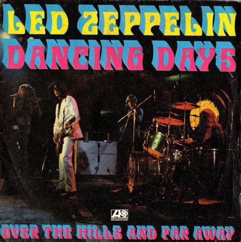 Led Zeppelin Dancing Days Vinyl 7 45 RPM Single 1973