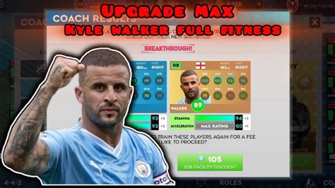 DLS 24 Buy And Maxing Kyle Walker Full Fitness Tac 90 YouTube