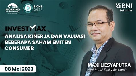 Morning Investview Mei Analisa Kinerja Dan Valuasi Beberapa