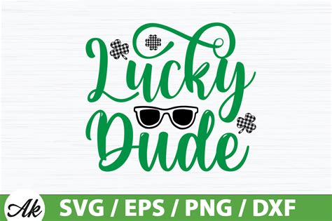 Lucky Dude Svg Graphic By Akazaddesign · Creative Fabrica