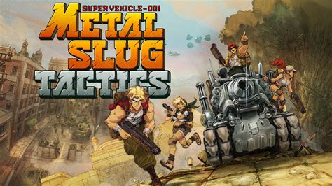 Metal Slug Tactics Gameplay Reveal Youtube