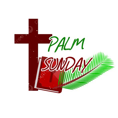 Palm Sunday Religious Clipart Png Images Palm Sunday Typography And