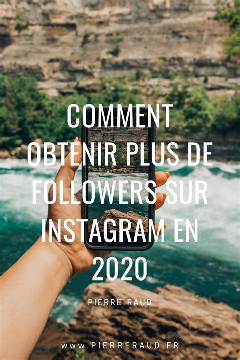 Comment Obtenir Plus De Followers Sur Instagram Conseils Instagram