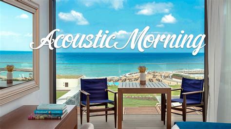 Bgm Acoustic Morning Playlist Feeling