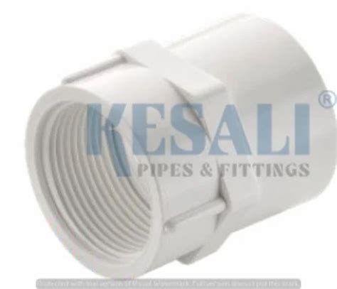 Kesali Standared Upvc Fta Pipe Fitting Plumbing At Rs 10piece In Rajkot