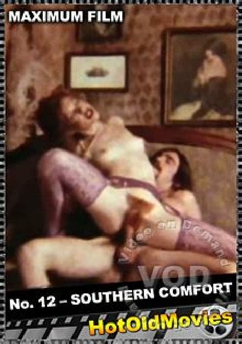 Maximum Film 12 Southern Comfort Streaming Video On Demand Adult Empire