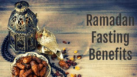 7 Health Benefits Of Fasting During Ramadan