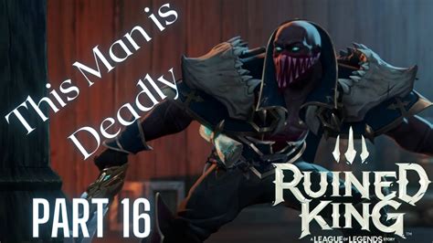 Pyke Is Incredible Ruined King A League Of Legends Story Playthrough