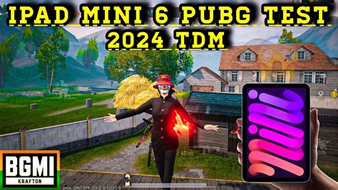 IPAD MINI 6 PUBG TEST 2024 TDM IPAD MINI 6 PUBG FPS TEST PUBG