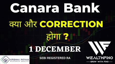 CANARA BANK SHARE PRICE TARGET 1 DECEMBER CANARA BANK STOCK NEWS