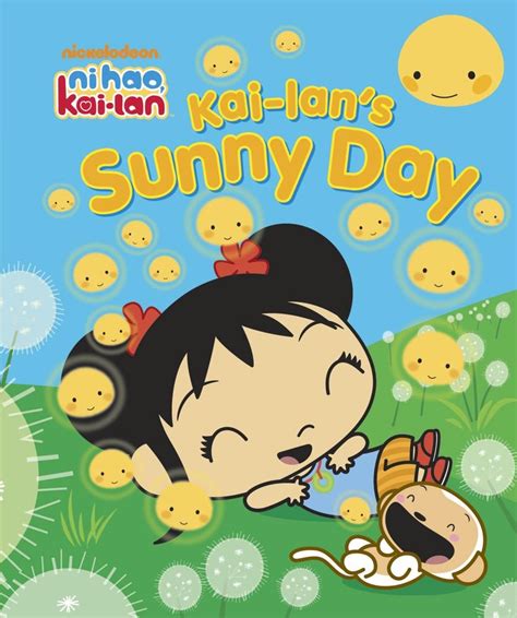 Kai-Lan's Sunny Day | Ni Hao, Kai-Lan Wiki | FANDOM powered by Wikia