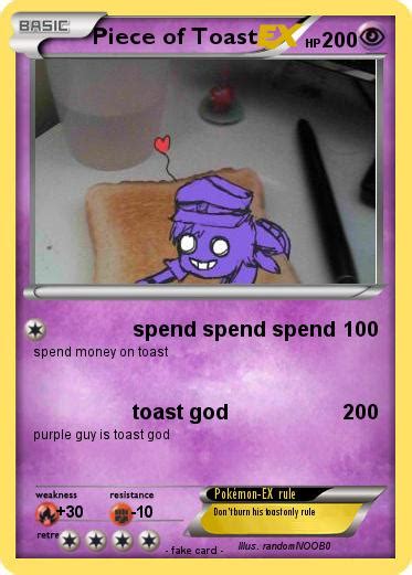 Pokémon Piece Of Toast Spend Spend Spend My Pokemon Card