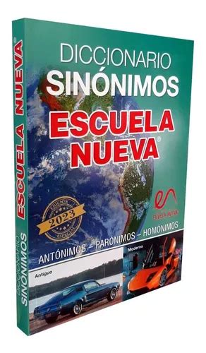 Diccionario Escolar Sin Nimos Ant Nimos Par Nimos Hom Nimos Cuotas