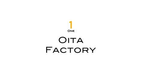 One Oita Factory Online