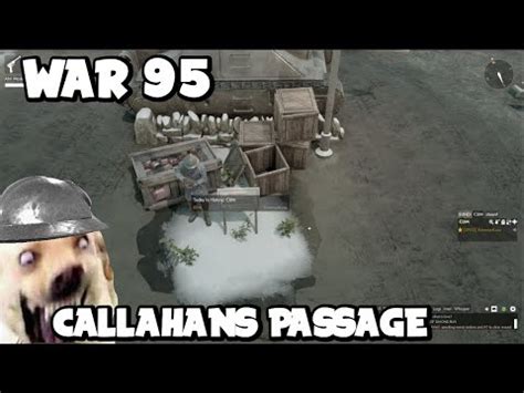 Foxhole War 95 - Callahan's Passage - YouTube