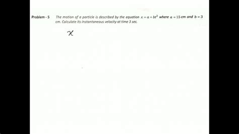 The Motion Of A Particle Is Described By The Equation X A Bt2