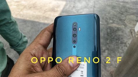 Oppo Reno F Unboxing And Difference Between Reno Z And F Hindi