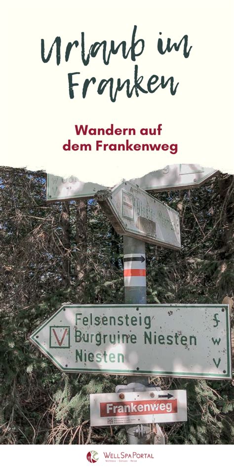 Urlaub In Franken Highlights Und Tipps F R Tolle Wanderungen Und Mehr