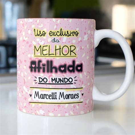 Caneca Porcelana Uso Exclusivo Da Melhor AFILHADA Do Mundo NOME