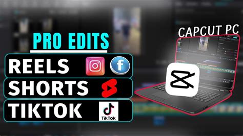 Edit Pro Portrait Videos In Capcut For Tiktok Shorts And Reels Youtube