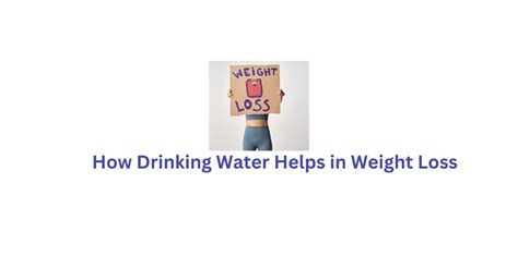 How Drinking Water Helps In Weight Loss