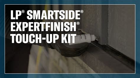 A Guide To Using The Lp® Smartside® Expertfinish® Touch Up Kit Youtube