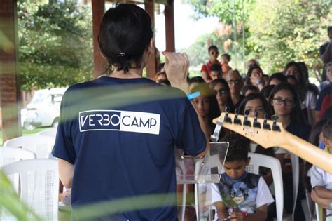 Em Sobradinho DF Aconteceu O Primeiro Verbo Camp Verbo Da Vida