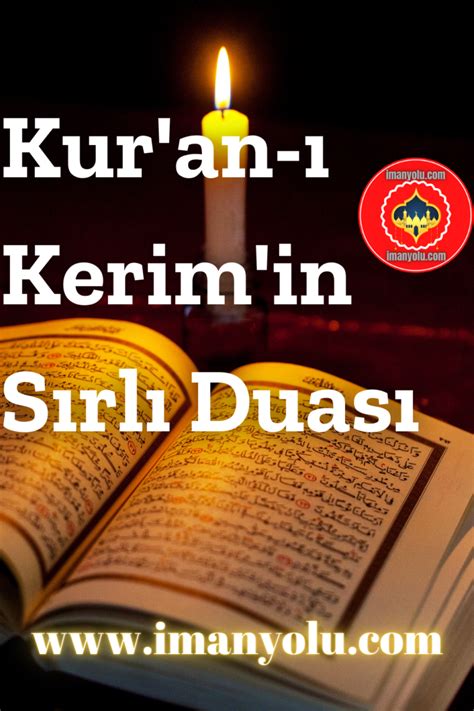 Kur an ı Kerim in Sırlı Duası İslami Paylaşımlar Faziletli Dualar