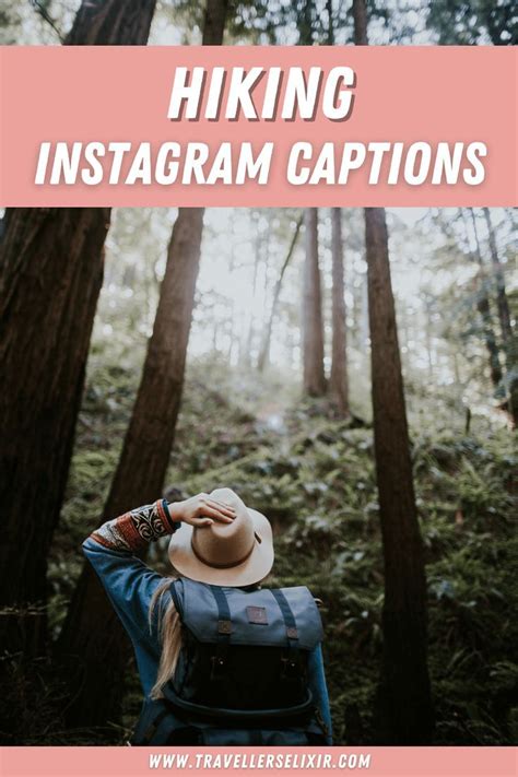 113 Hiking Captions For Instagram Puns Quotes Short Captions