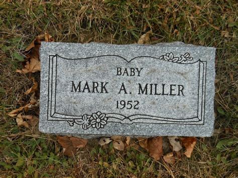 Mark Allen Miller 1952 1952 Find A Grave Memorial