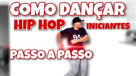 Aprenda a dançar Hip Hop em 3 minutos TUTORIAL INICIANTES PASSOS