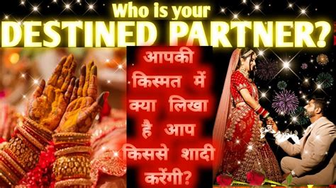 Who Is Your Destined Partner Future Spouse Husband Who Will I Marry Pick A Card Tarot Hindi