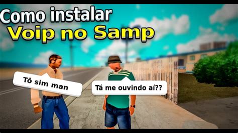 SAIU COMO INSTALAR O VOIP NO SAMP Atualizado 2023 GTA SAMP PC