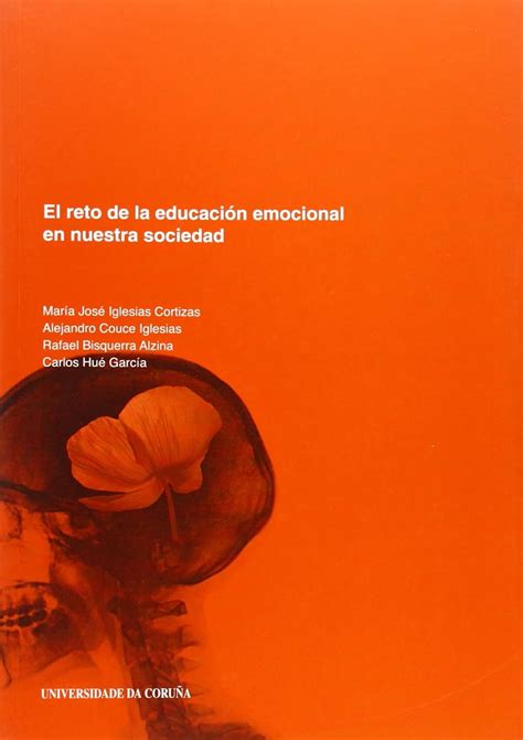 El Reto De La Educaci N Emoci Nal En Nuestra Sociedad Monograf As