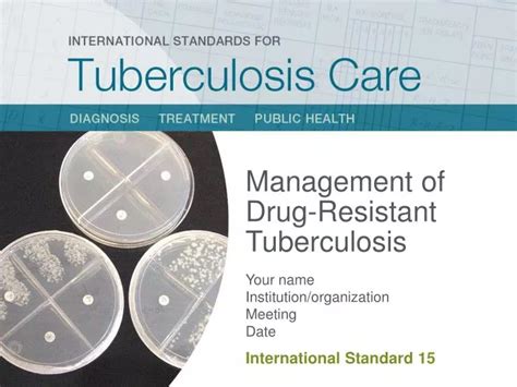 Ppt Management Of Drug Resistant Tuberculosis Powerpoint Presentation