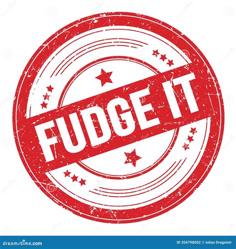 Fudge It Text On Red Round Grungy Stamp Stock Illustration