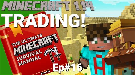 Minecraft Survival Manual 16 Minecraft Guide To Villager Trading In